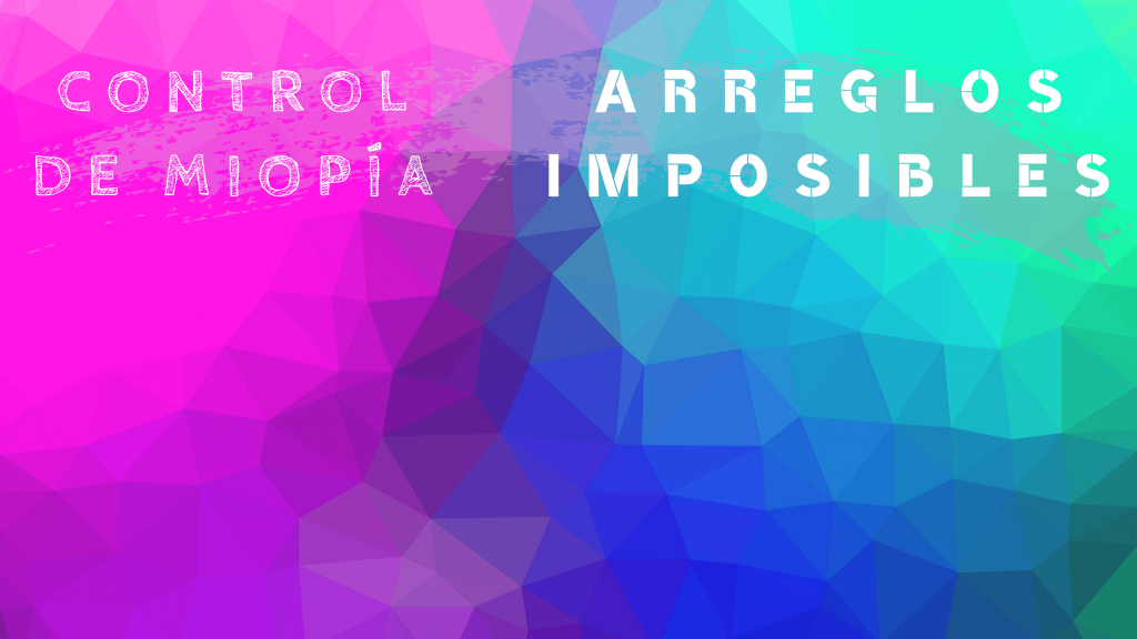 Arreglos imposibles 2 Arreglos imposibles 1